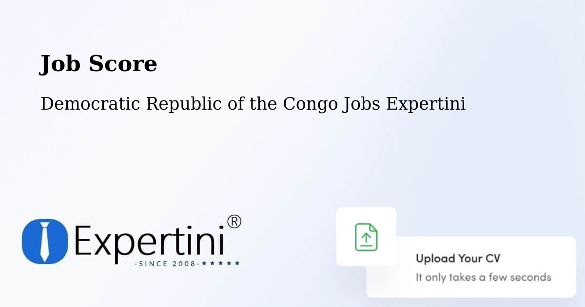 Job Score & Job Description Score Tool – Beni - Democratic Republic of the Congo Jobs Expertini