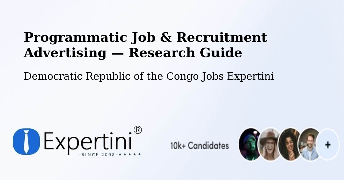 Programmatic Job & Recruitment Advertising — Research Guide – Beni