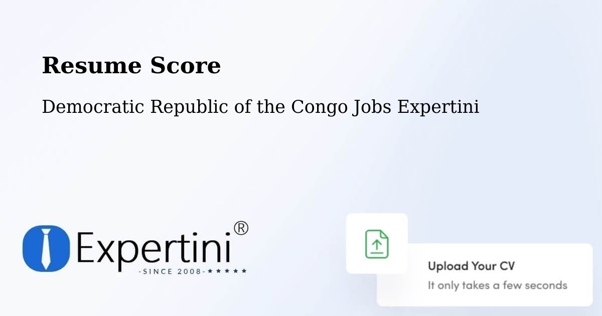 Resume Score & Job Description Match Tool – Beni - Democratic Republic of the Congo Jobs Expertini